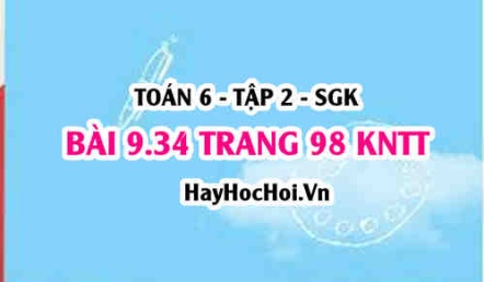 Bài 9.34 trang 98 Toán 6 Tập 2 Kết nối tri thức